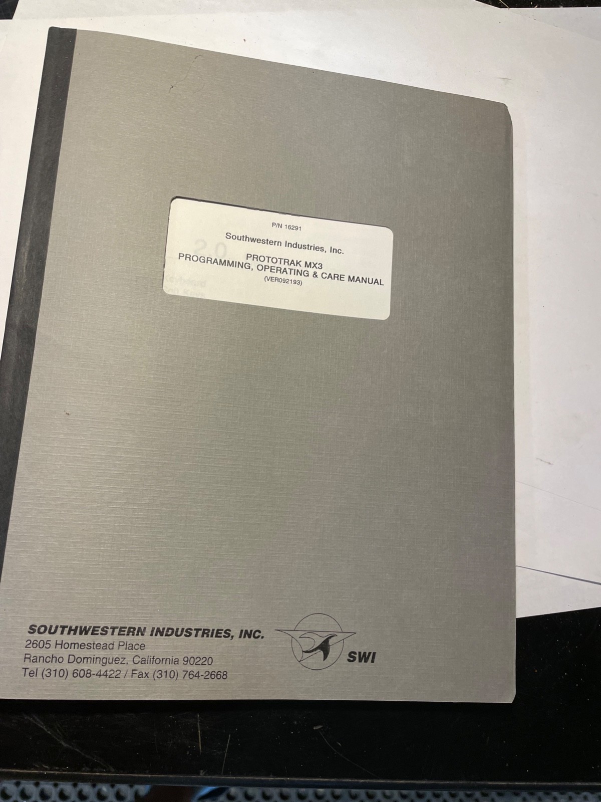 Prototrak Programming, Operating & Care Manual MX3 SWI VER 092193