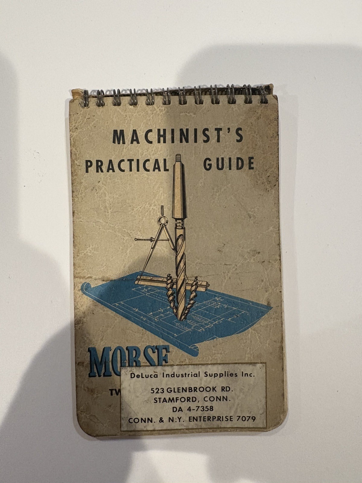 Morse 1957 Machinists Practical Guide Twist Drill & Machine Co New Bedford Mass