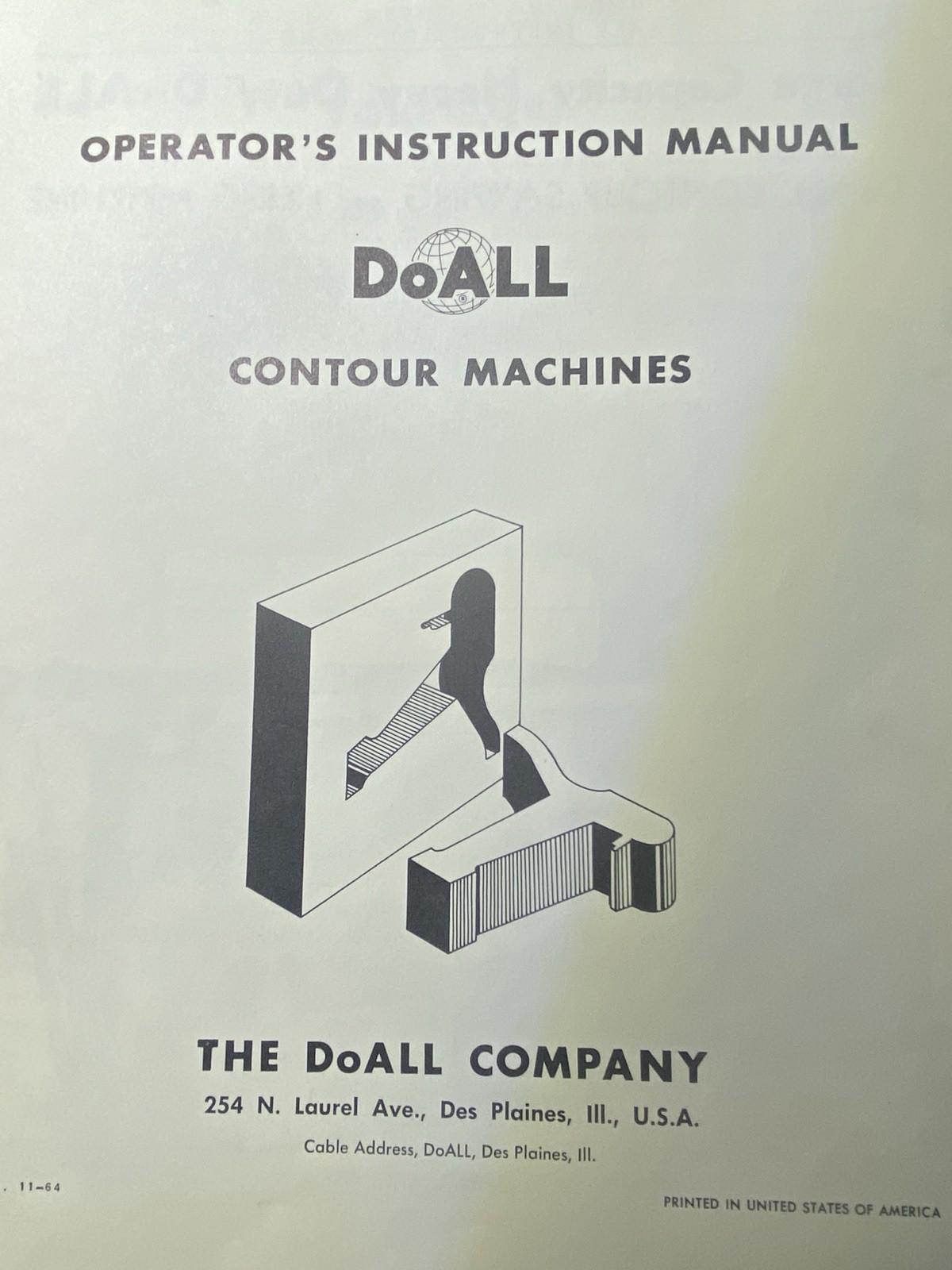 Original DoAll Model ML Band Saw Operation Manual And Blade Welder Manual.