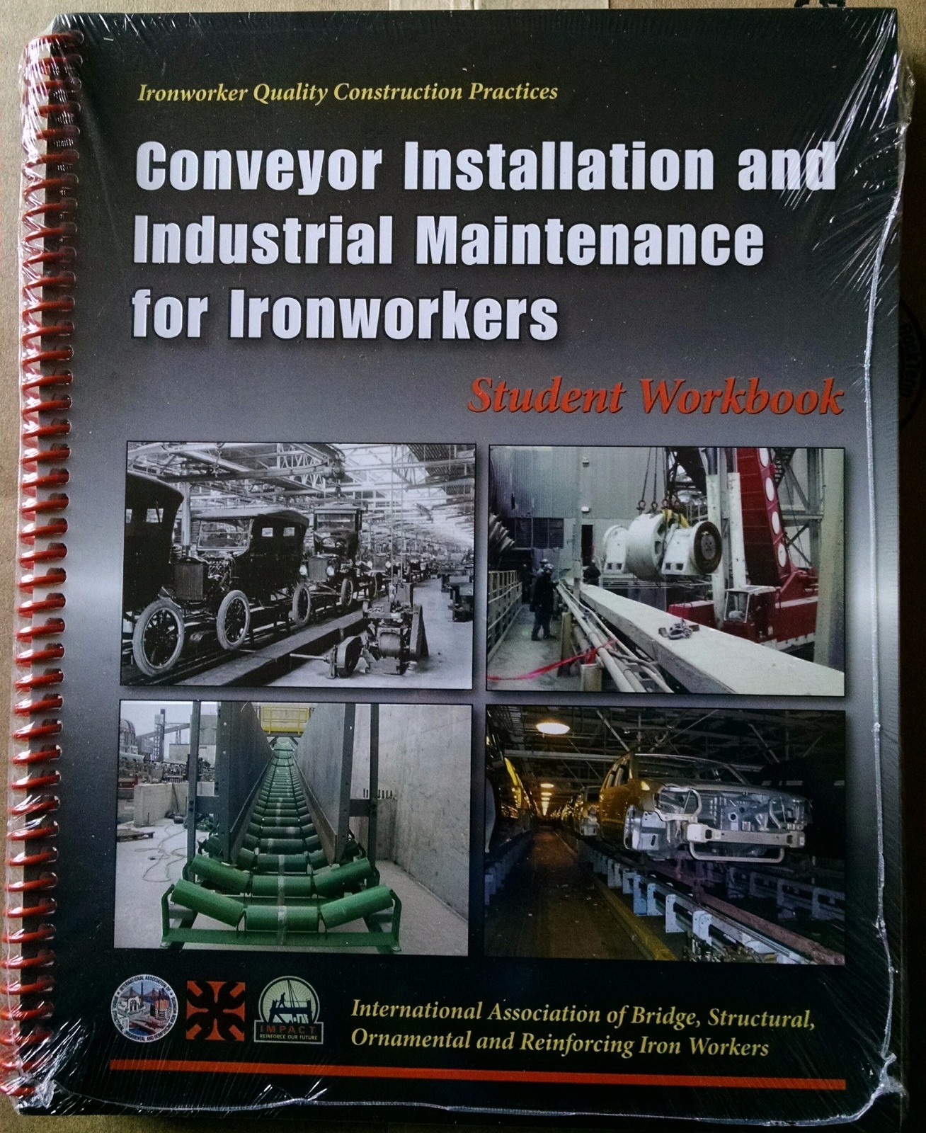 Conveyor Installation and Industrial Maintenance for Ironworkers Workbook Bundle