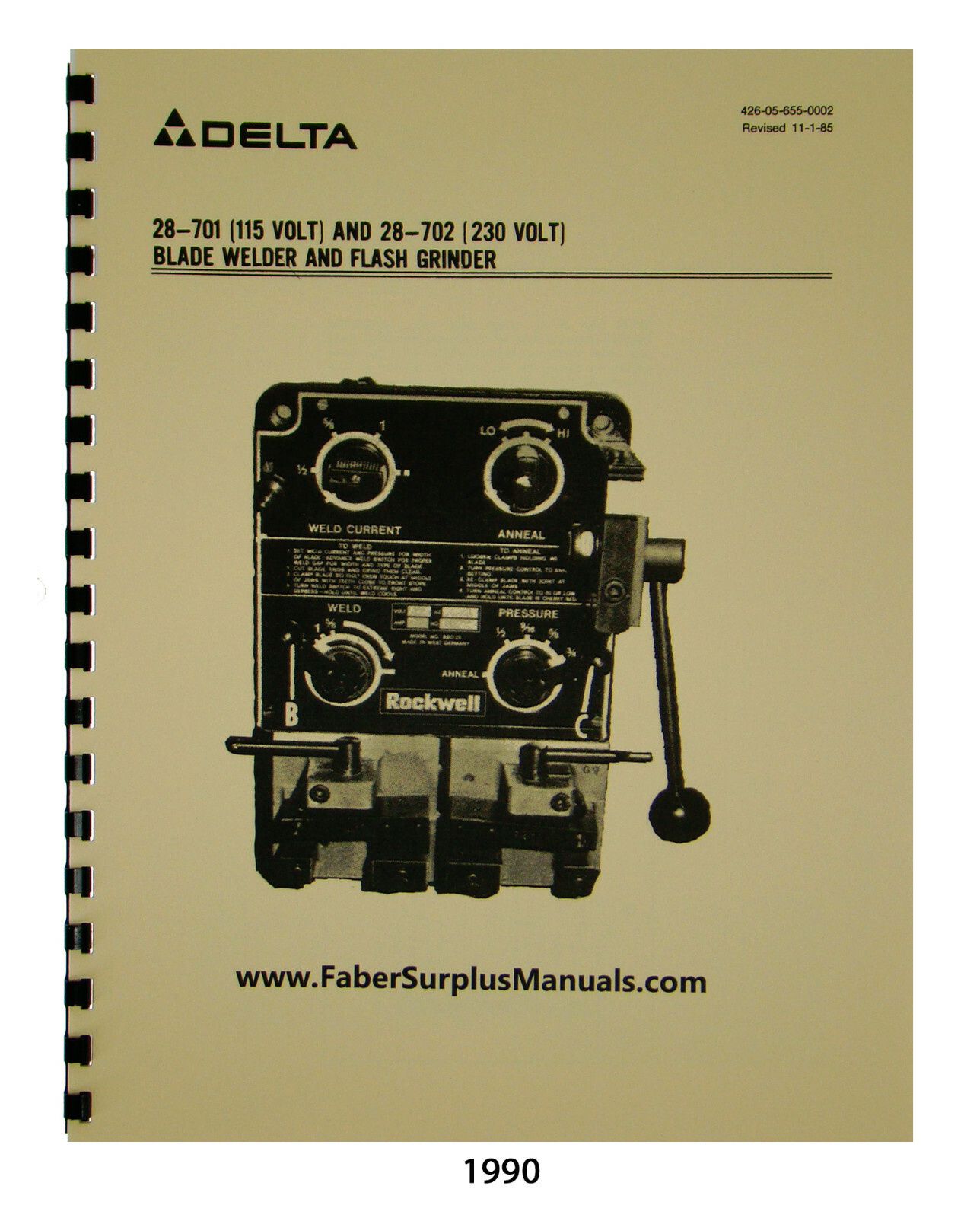 Delta Blade Welder 28-701, 28-702 Blade Welder Instruct and Parts Manual #1990