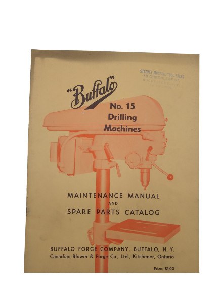 Buffalo Forge Company- No. 15 Drilling Machines Maintenance Manual
