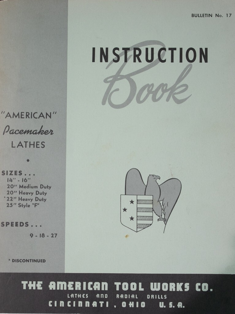 American Pacemaker 14 16 20 22 25 Lathe Operations & Maintenance Manual 1961