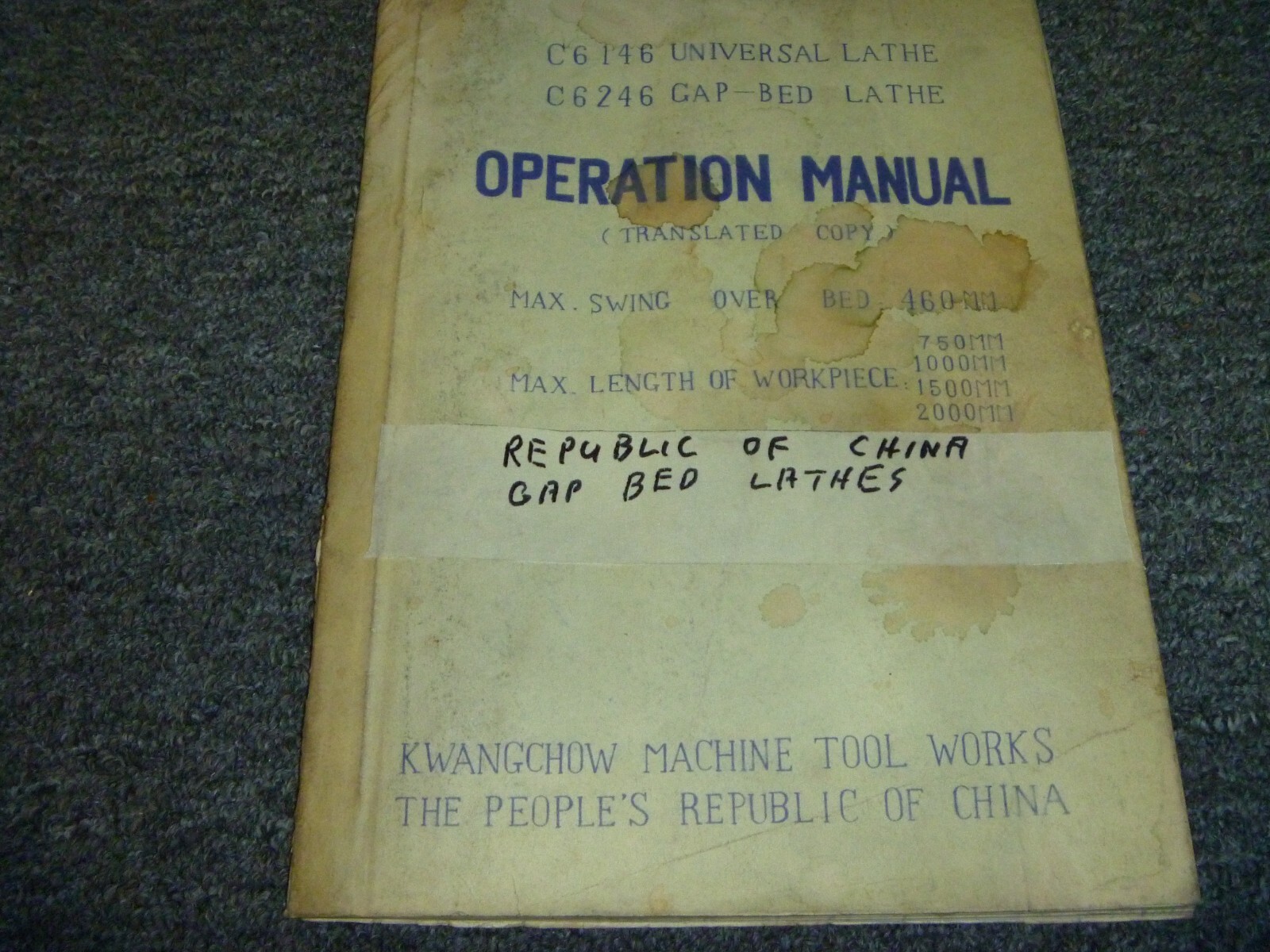 Kwangchow Republic of China C6146 Universal Lathe Owner Operator Manual xz