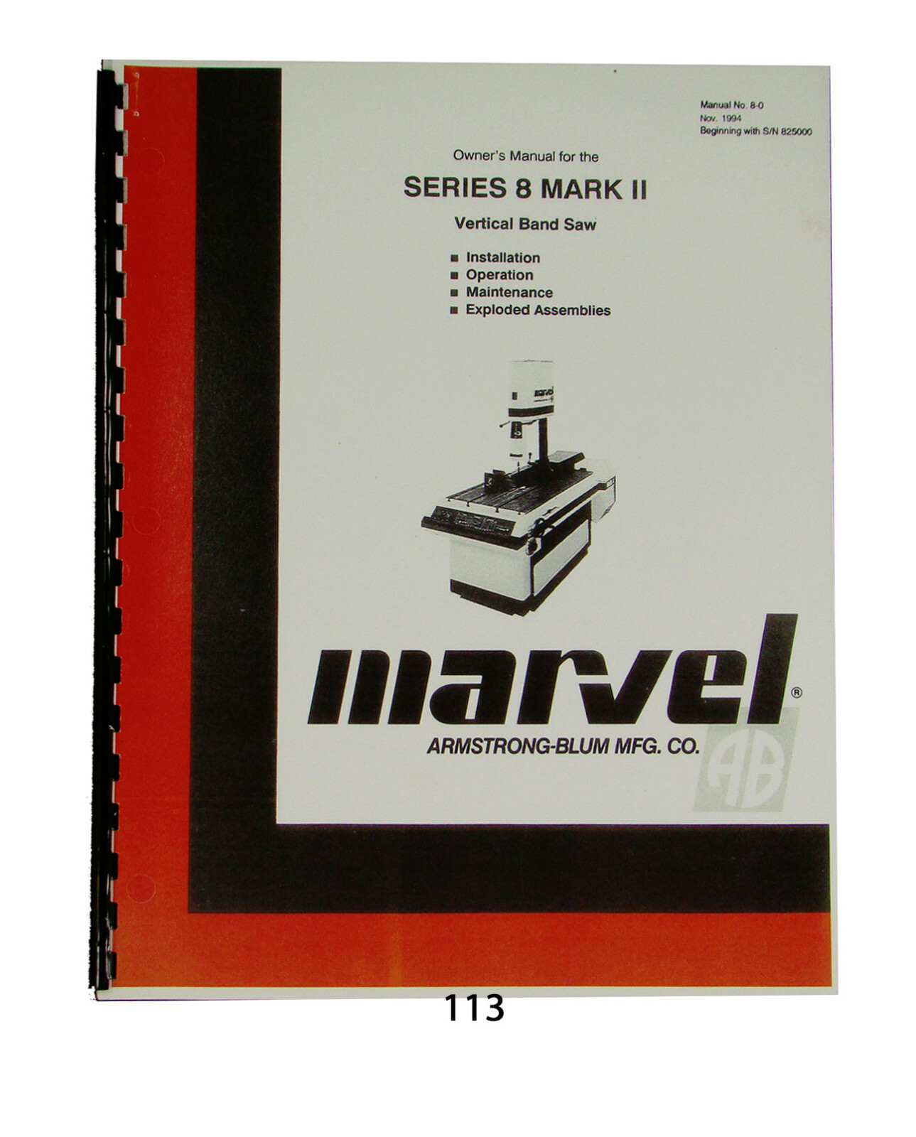 Marvel Series 8 Mark II Band Saw Op, Maint, & Parts Manual #113
