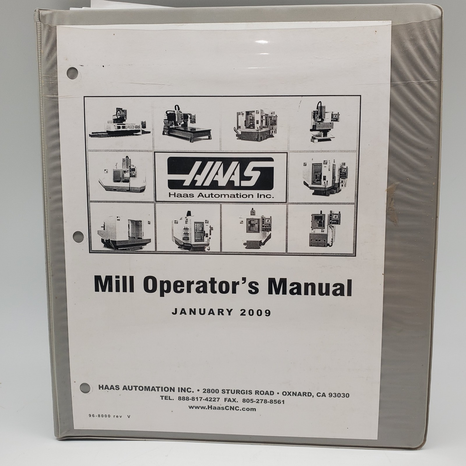 HAAS Mill Operator’s Manual CNC Milling Machine 96-8000 rev V January 2009