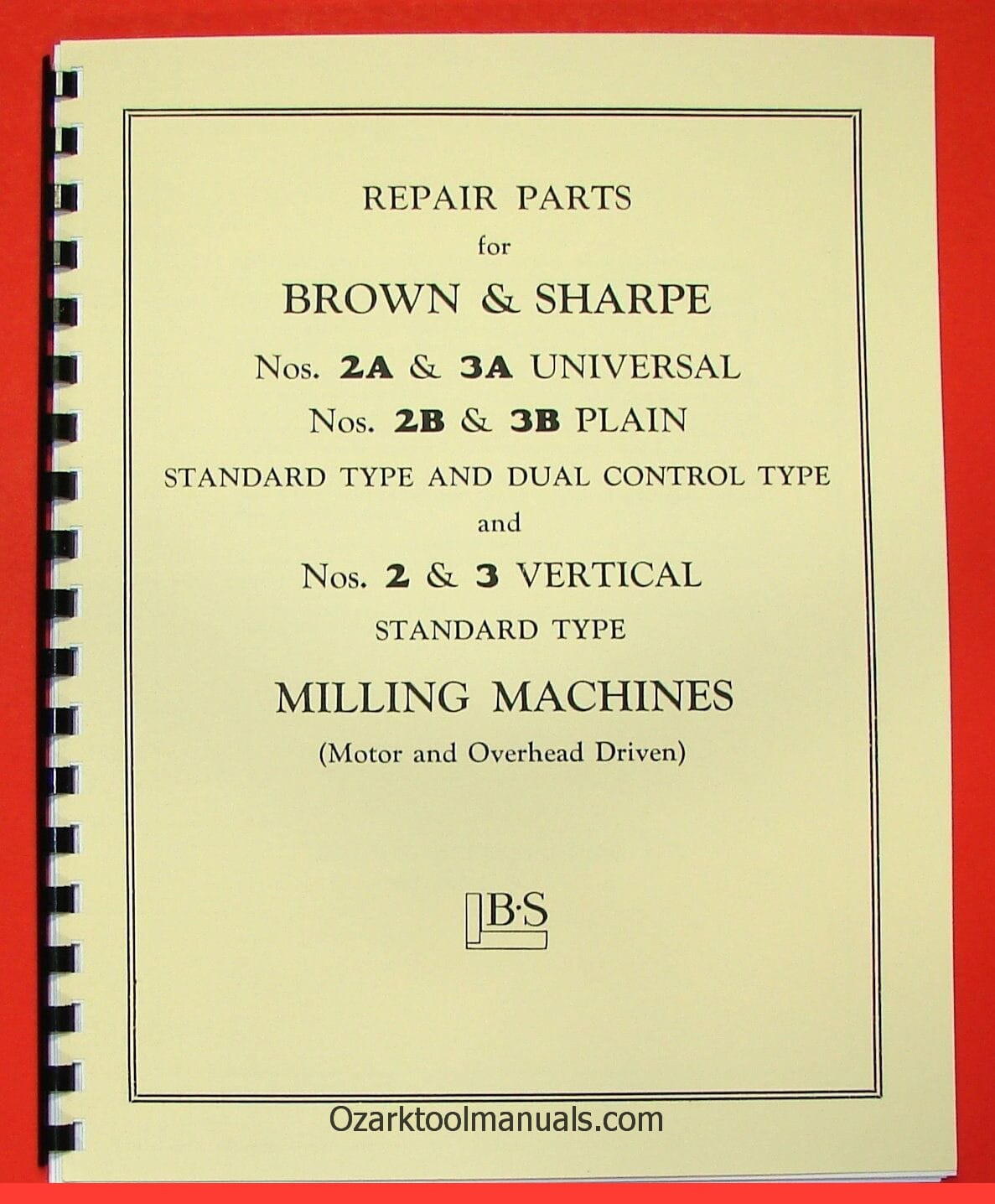 BROWN & SHARPE 2, 2A, 2B, 3, 3A, 3B Milling Machine Parts Manual 0086