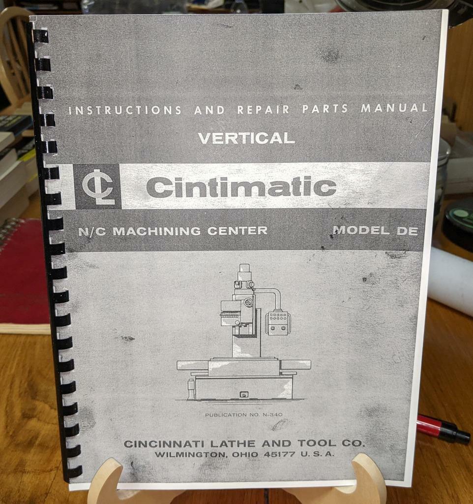 Cincinnati DE Vertical NC Machining Center Instruction and Parts manual
