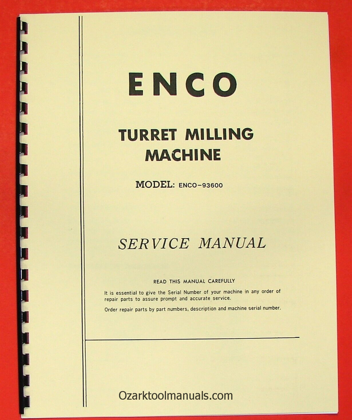 ENCO 93600 Milling Machine Owner Instruction Operator’s & Parts Manual 0930