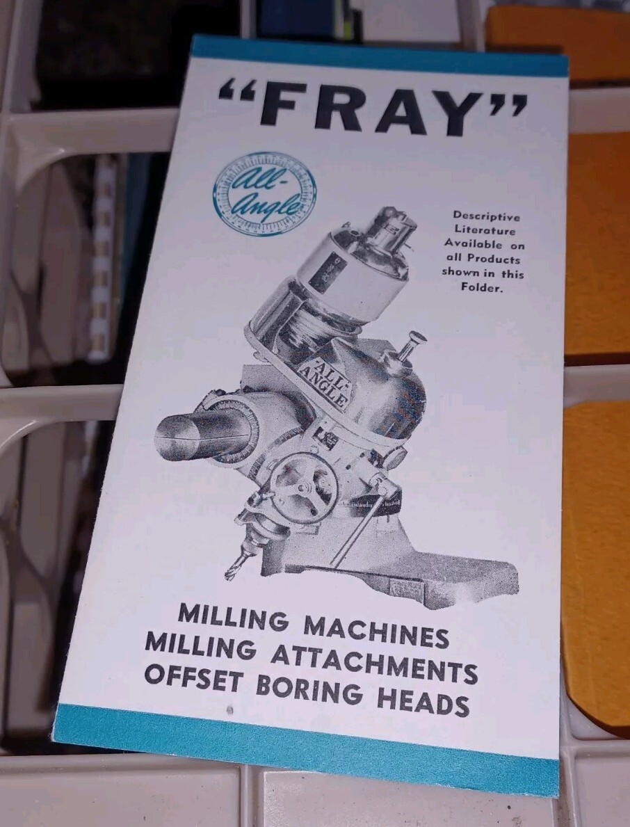 FRAY MACHINE TOOL COMPANY CATALOG BOOK Milling Attachments Boring Heads Booklet
