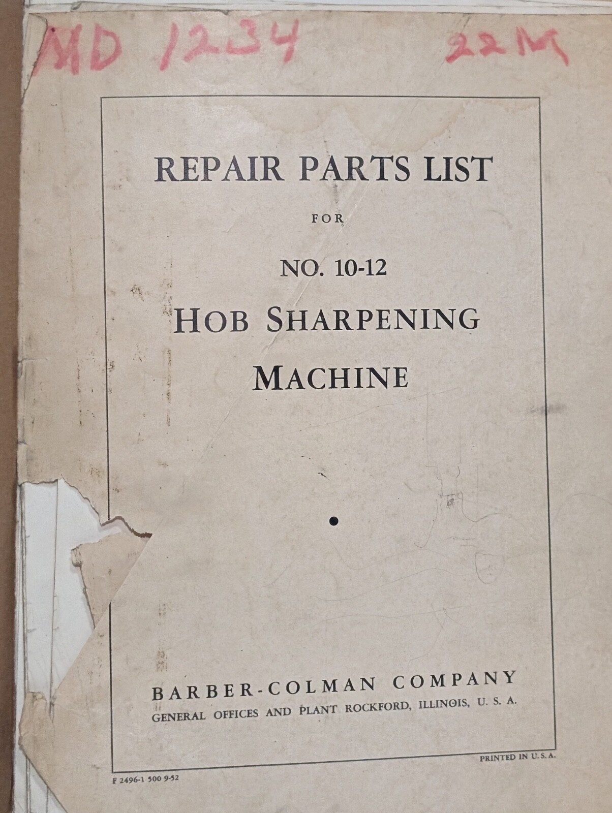 Barber-Colman No. 10, 11, 12 Hob Sharpening Machinery Manual & Repair Parts List