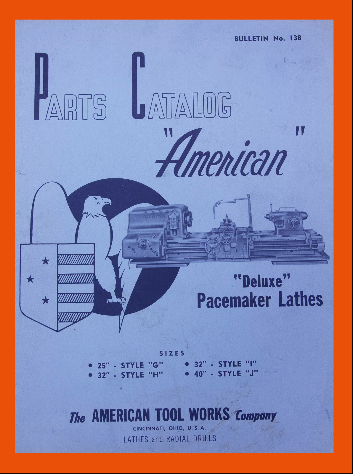American Tool Deluxe Pacemaker Lathes Parts Manual Sizes 25″ 32″ 40″ G,H, I & J