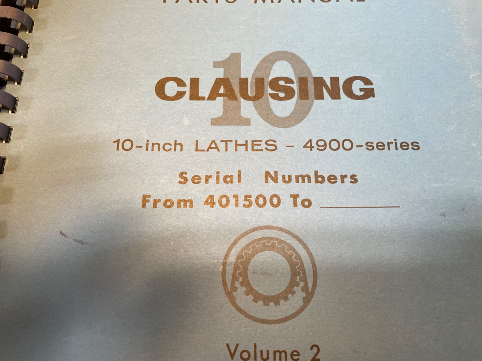 Clausing 10″ Lathe 4900 Series Dealers Master Parts Manual Vols. 1 & 2