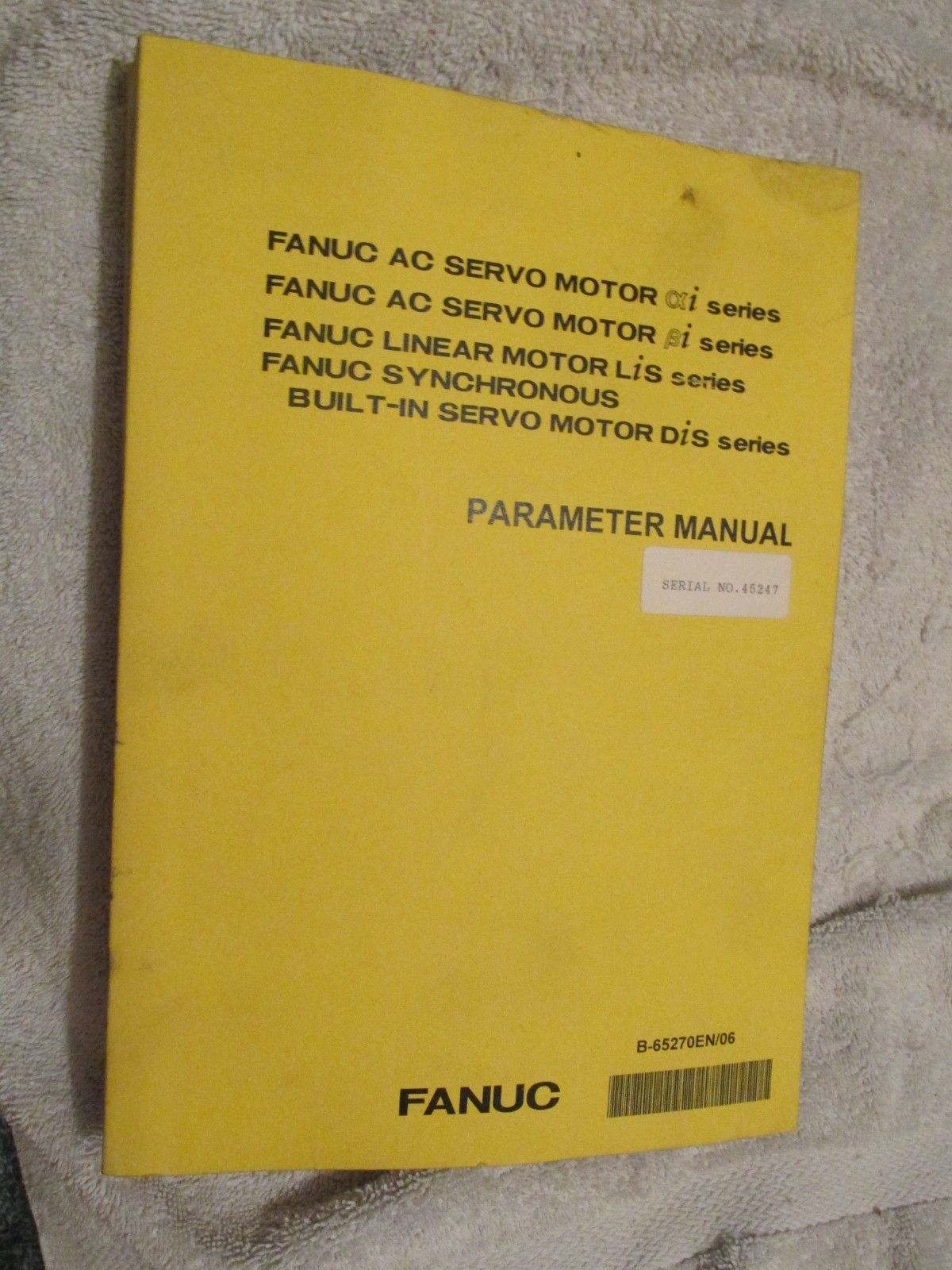 Fanuc Series AC Servo Motor Bi series CNC system Factory Parameter Manual BOOK