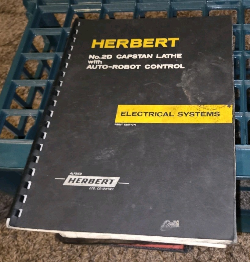 VTG Herbert Lathe No. 2d Capstan With Auto Robot Control ELECTRICAL SYSTEMS BOOK