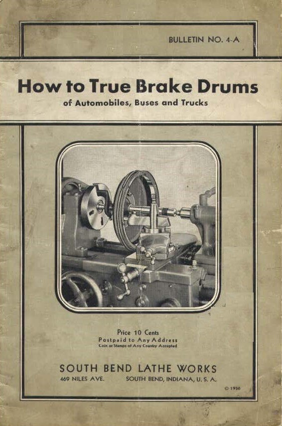 1936 Lathe Manual How to True Brake Drums of Automobiles, Bus South Bend No. 4-A