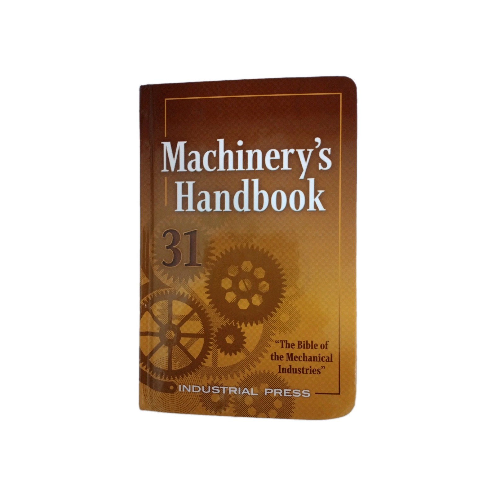 Industrial Press Machinery’s Handbook Toolbox 31st Edition 9780831137311