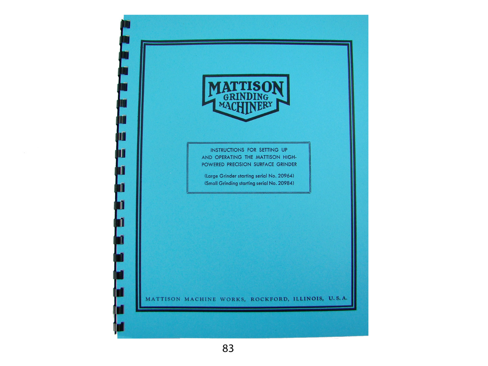 Mattison Surface Grinders Operation & Setup Manual *83