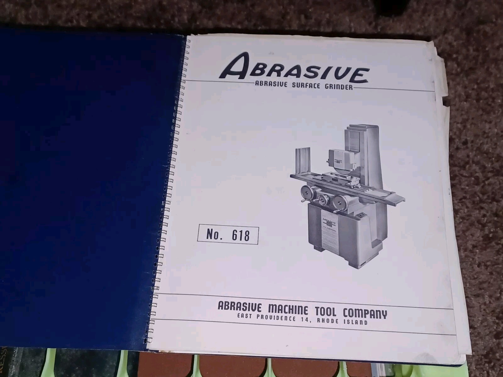 ABRASIVE MACHINE TOOL COMPANY PARTS CATALOG INSTRUCTION MANUAL Grinder NO 618
