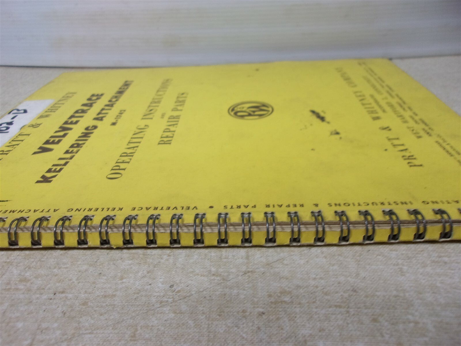 Pratt & Whitney VELVETRACE Kellering Attachment M-1742 Manual