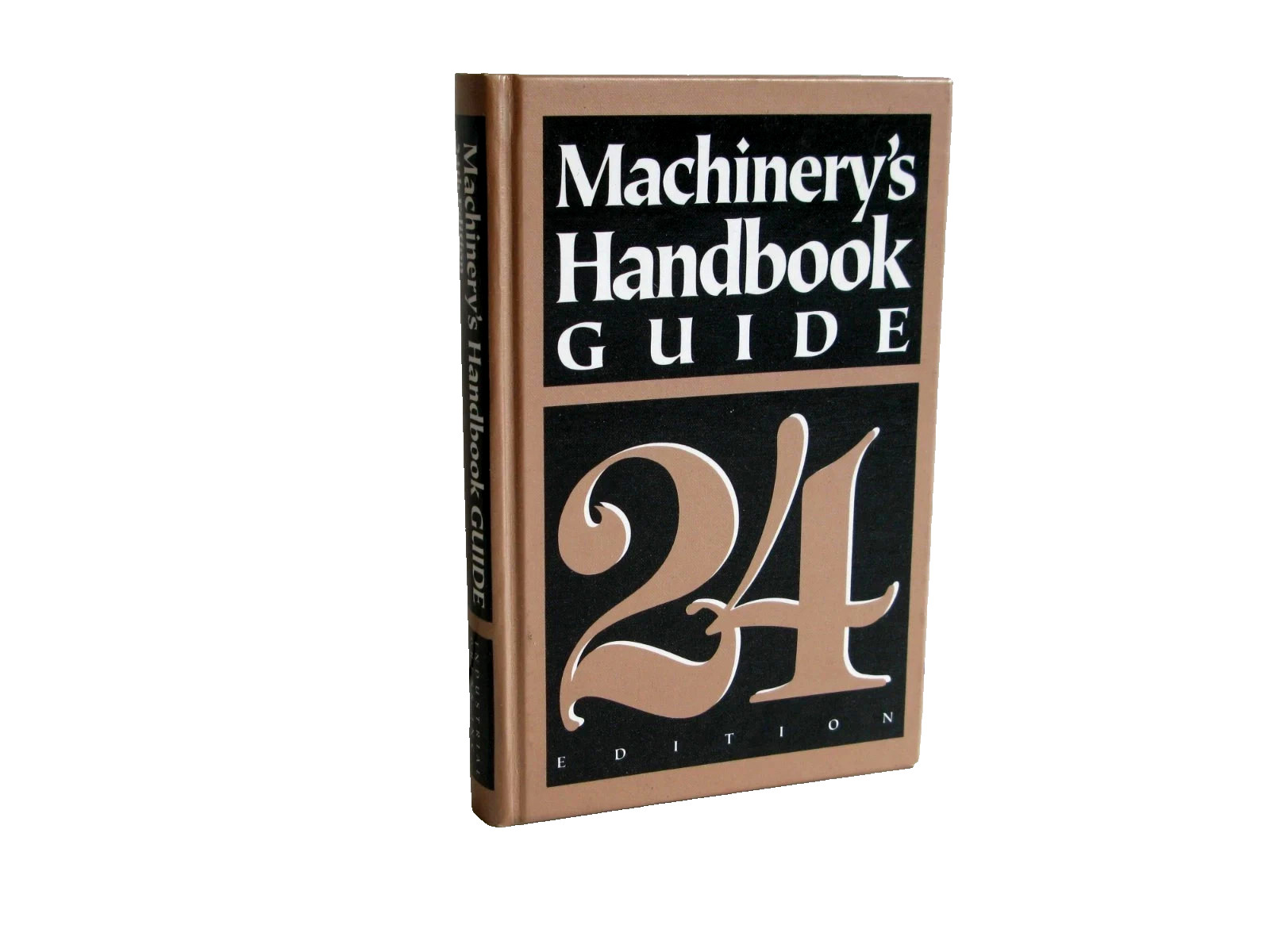 Machinery’s Handbook Guide 24th Edition Engineering Industrial