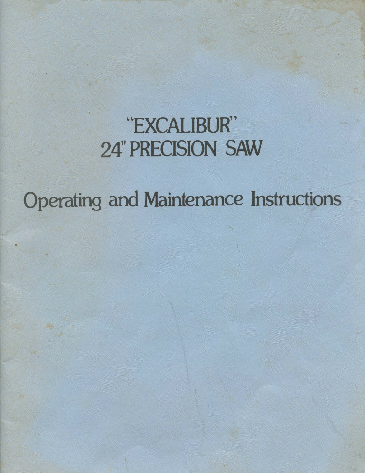 Saw Operator Instruction Maint Manual Fits Excalibur EX II Scroll 24” P16