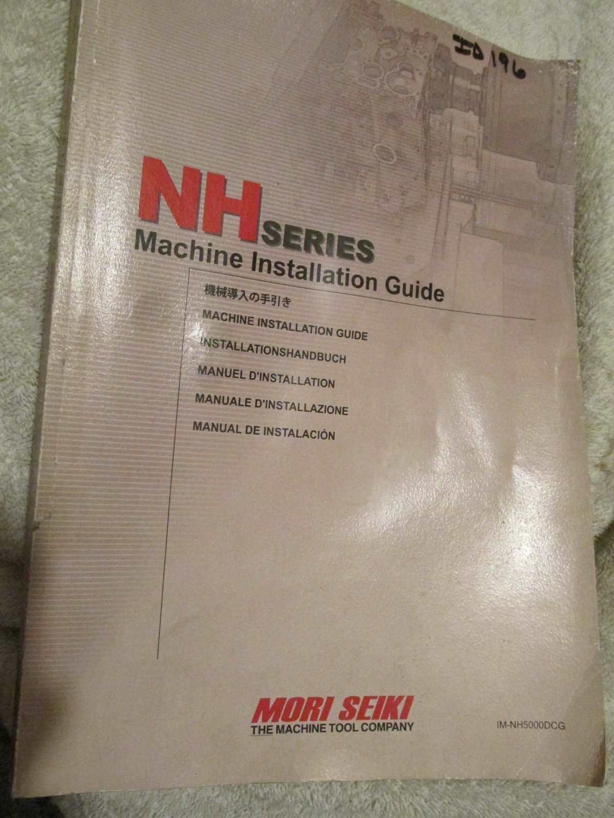 Mori Seiki NH 5000 DCG Series CNC Machine Installation Guide Manual Factory Book