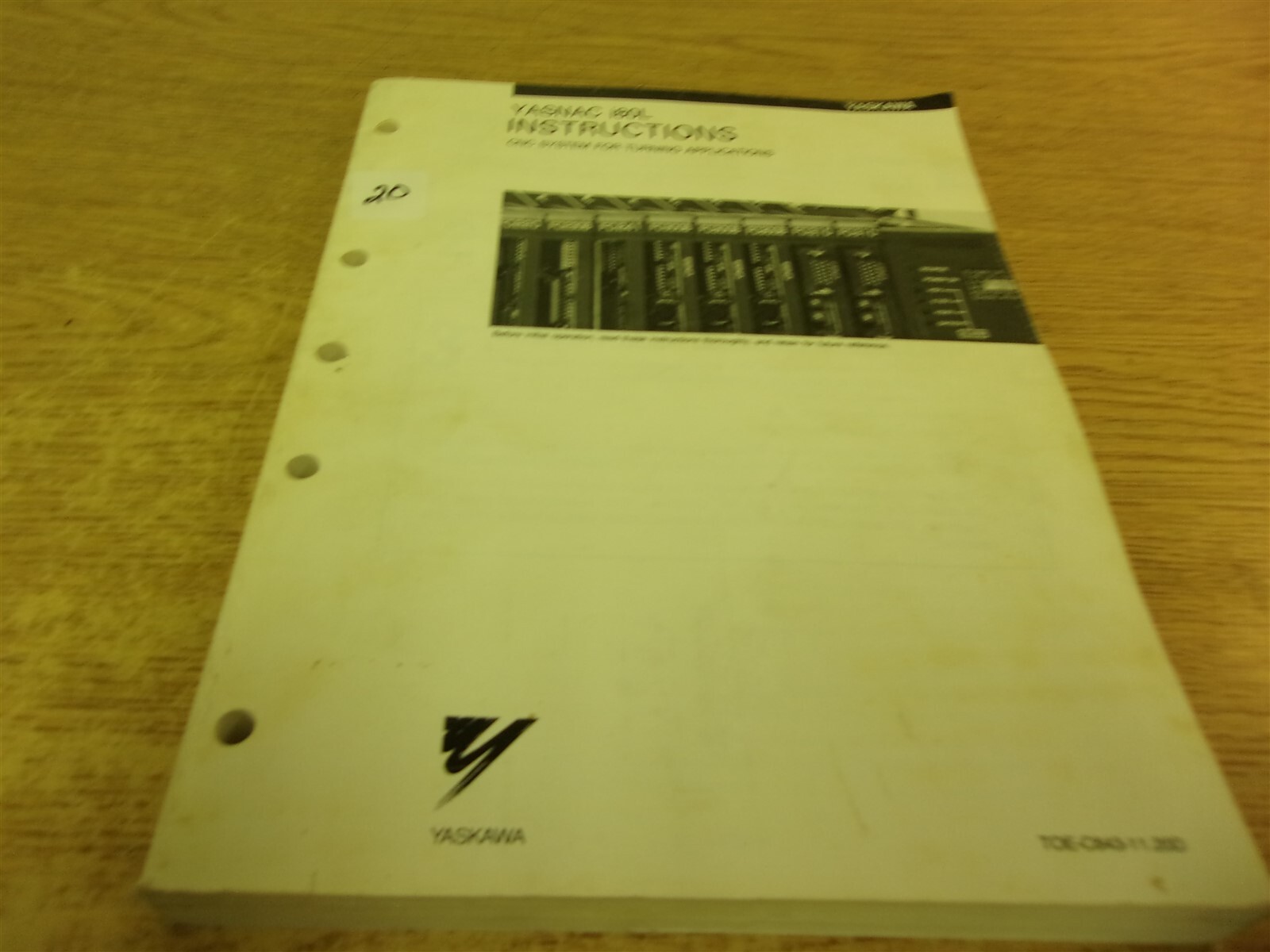 Yaskawa Yasnac i80L Instructions TOE-C843-11.20D “20” *FREE SHIPPING*