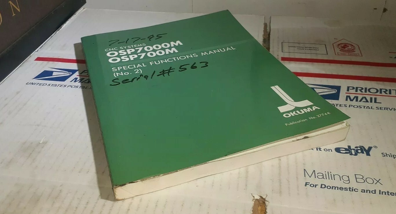 OKUMA OSP7000M OSP700M SPECIAL FUNCTIONS MANUAL (No. 2) 3774-E FastShipping