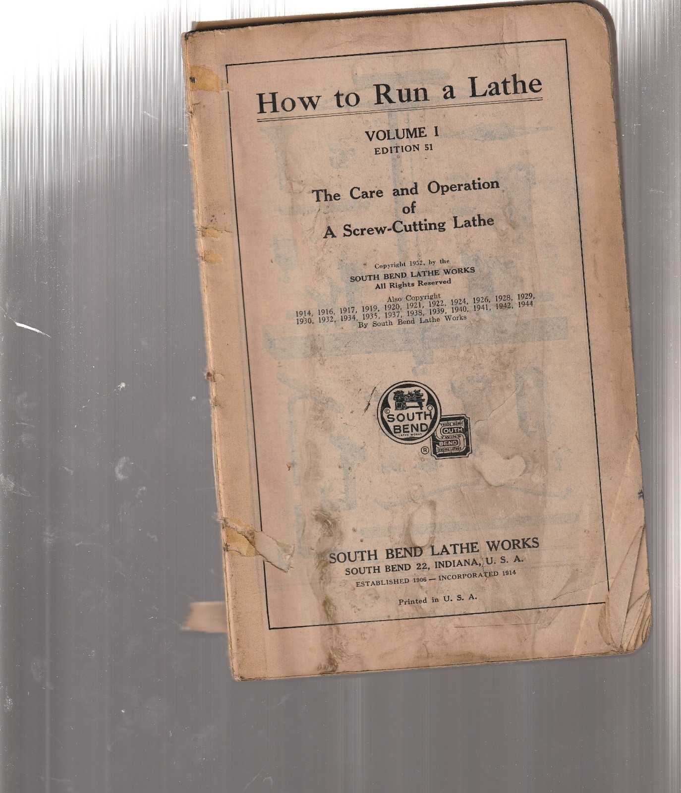 How To Run A Lathe 1944 South Bend Lathe Works Revised Edition 51 T720