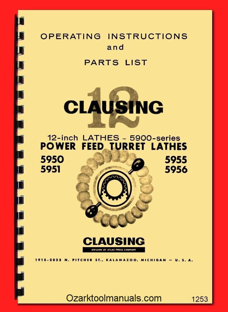 CLAUSING 12″ 5900 Metal Lathe Turret Owner Parts Manual 5950,5951,5955,5956 1253