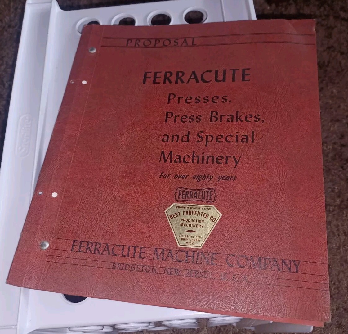 Vtg Ferracute Machine Tool Catalog Lot Stamping Presses Brakes 1940’s PROPOSAL