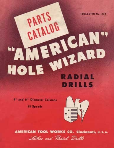 American Hole Wizard Radial Drill Parts Manual