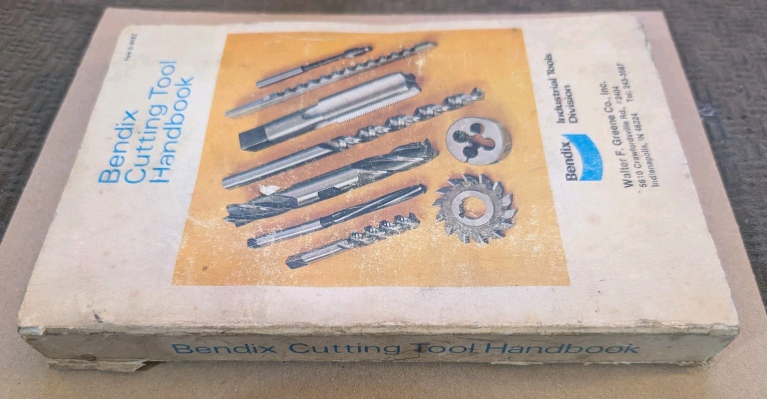Vintage 1972 Bendix Cutting Tool Handbook Machinist Reference Manual