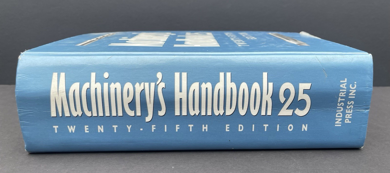 Industrial Press Machinery’s Handbook 25 Twenty-Fifth Edition Hardcover Book