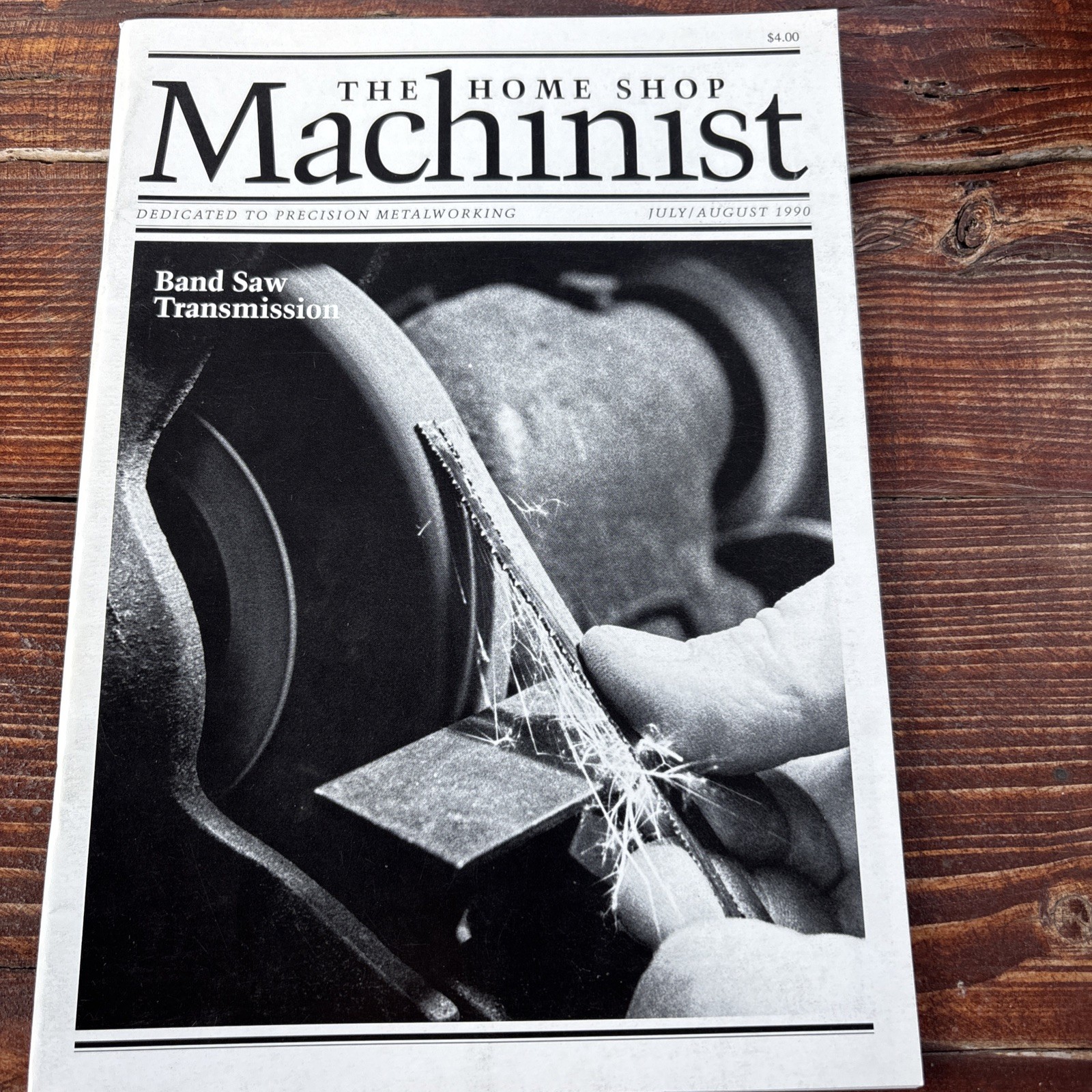 THE HOME SHOP Machinist July/august 1990