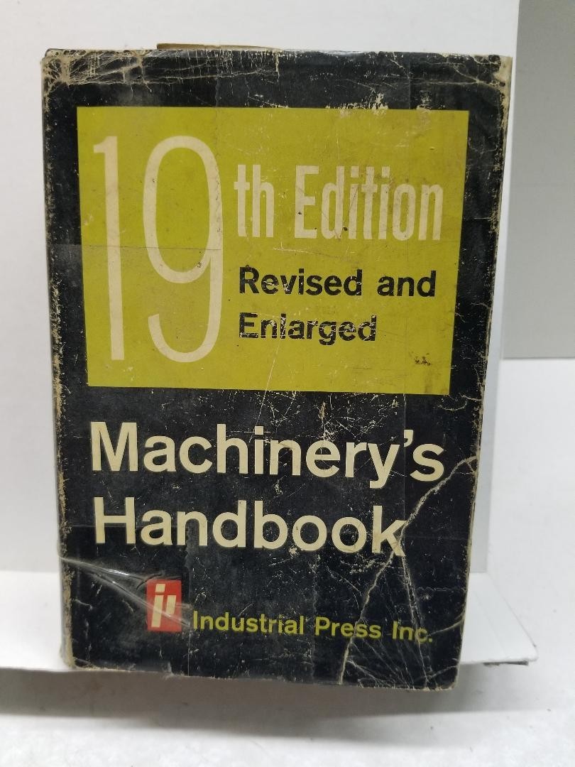 Vintage Machinery’s Handbook 19th Edition-Third Printing 1972
