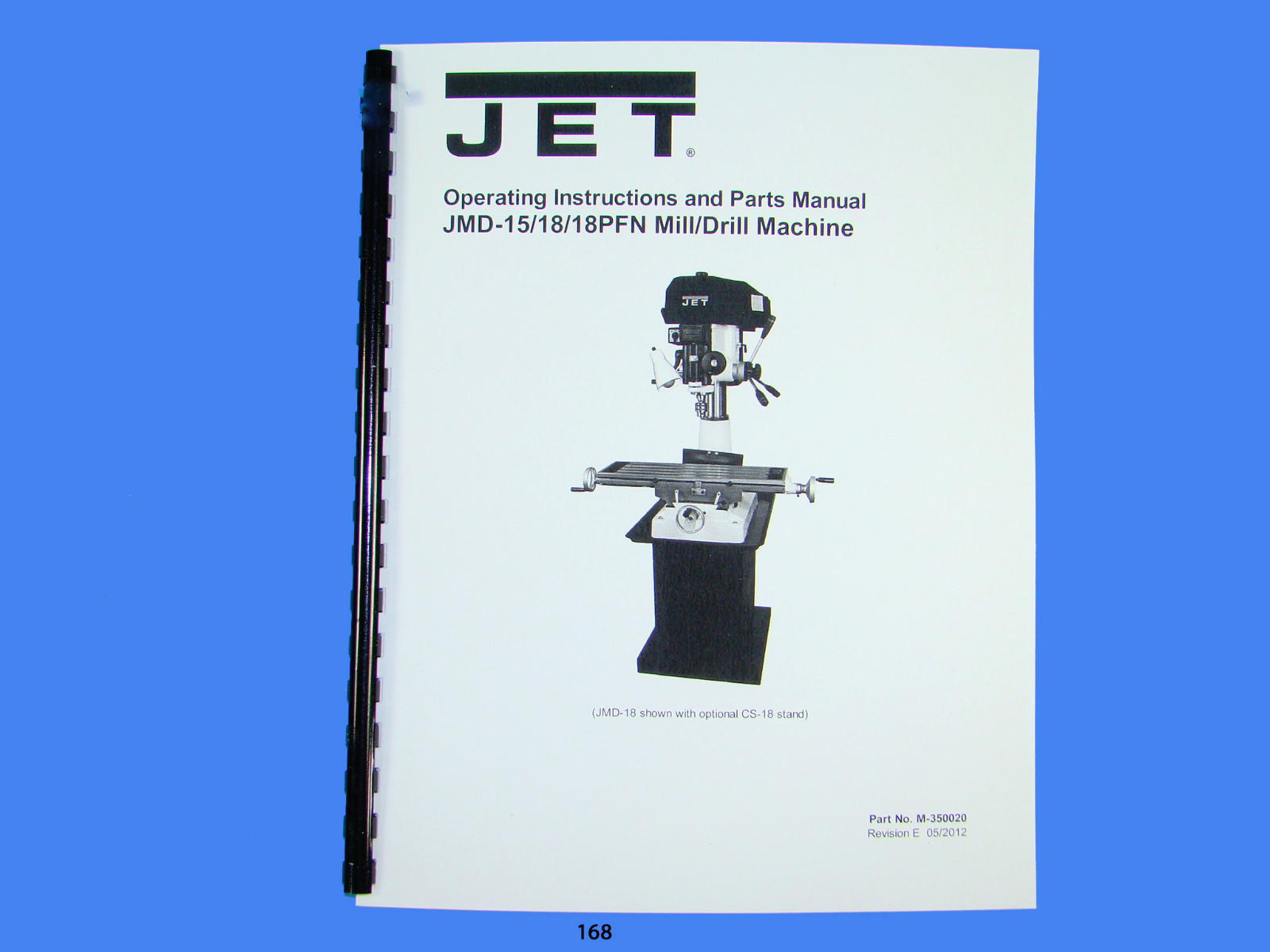 Jet JMD-15/18/18PFN Geared Head Mill/Drill Op & Instruct Manual *168
