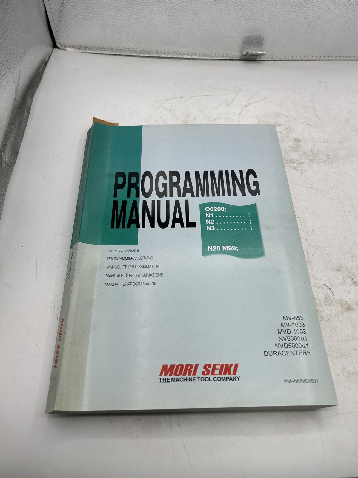 Mori Seiki Programming Manual PM-MVMSX501 See Pics