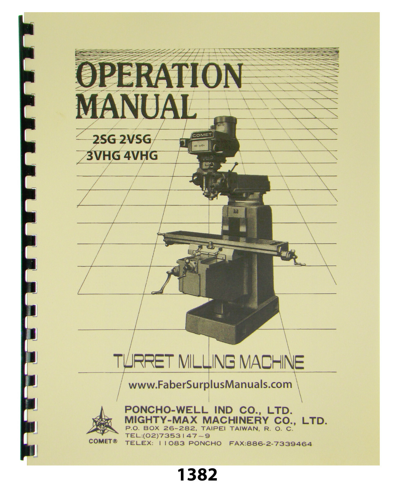 Comet Vertical Mill Machine 2SG, 2VSG, 3VHG, 4VHG Operation & Parts Manual #1382