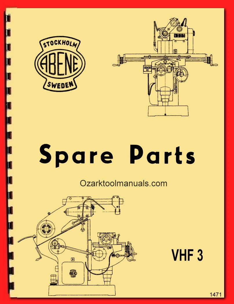 ABENE VHF-3 Milling Machine Service Parts Diagrams Manual 1471