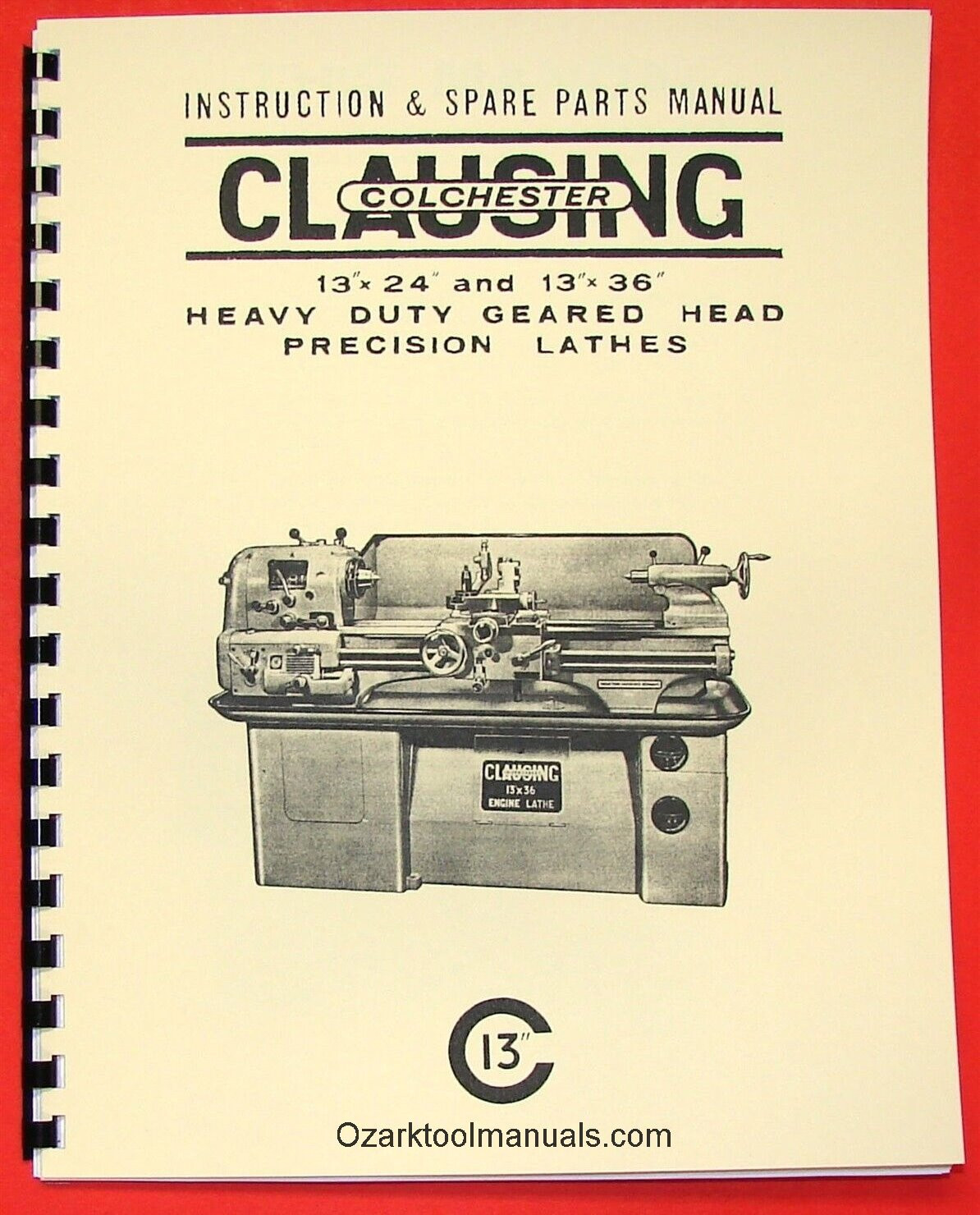 CLAUSING-Colchester 13″ Lathe Operator & Parts Manual 6524,6525,6526,6527 0159