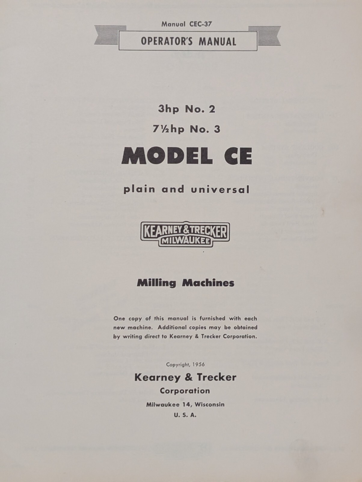 Kearney & Trecker CEC-37 Model CE Plain & Univ. Milling Machine Operators Manual
