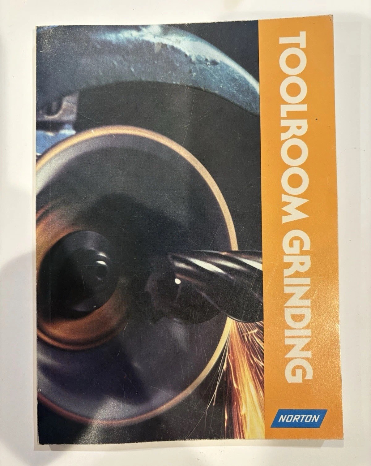 Norton Toolroom Grinding Manual Abrasive Technology Form 781 EMX 7/87 EP