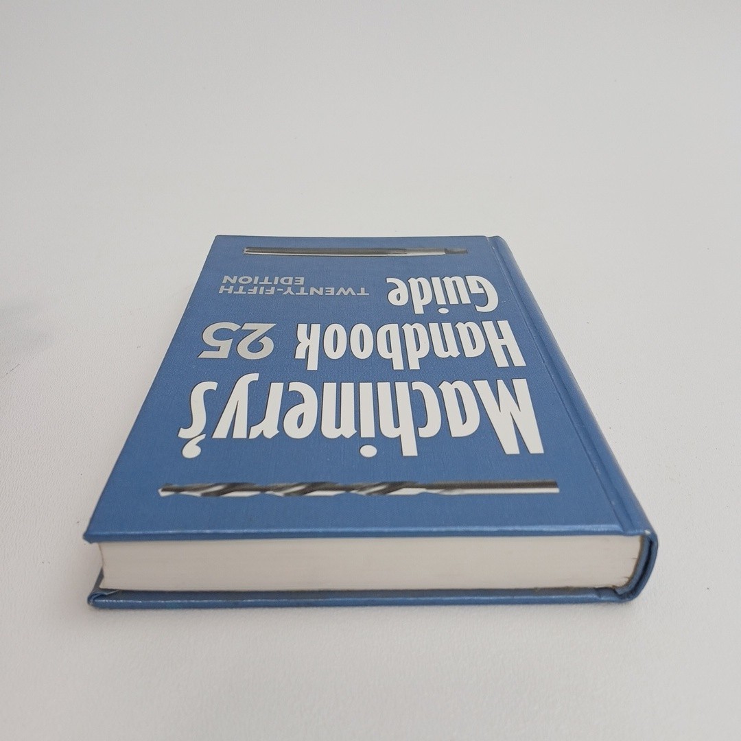 Machinery’s Handbook 25 Guide Twenty Fifth Edition HC 1996