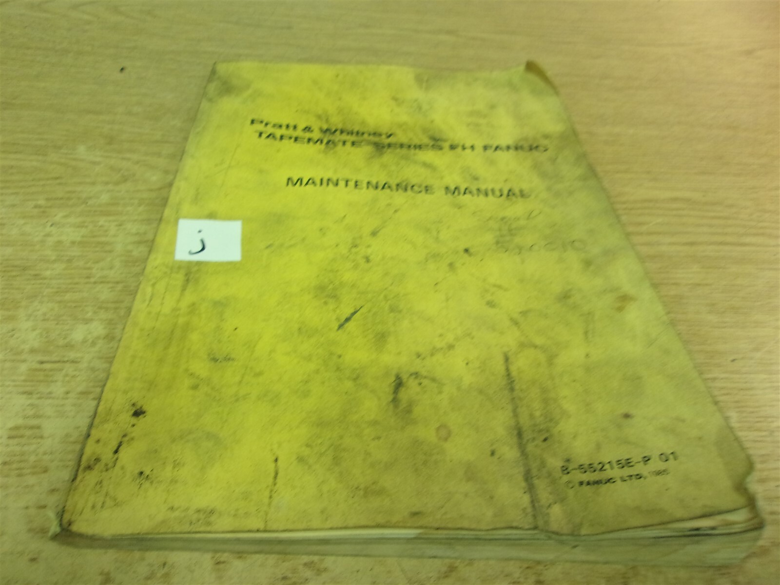 Pratt & Whitney Tapemate FH Fanuc Maintenance Manual B-55215E-P/01 “J”
