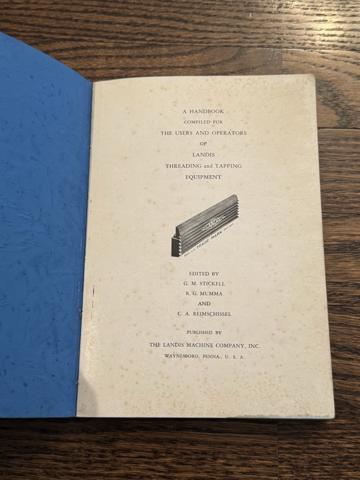 1940 LANDIS HANDBOOK 6th Ed Landis Threading & Tapping Equipment WAYNESBORO PA