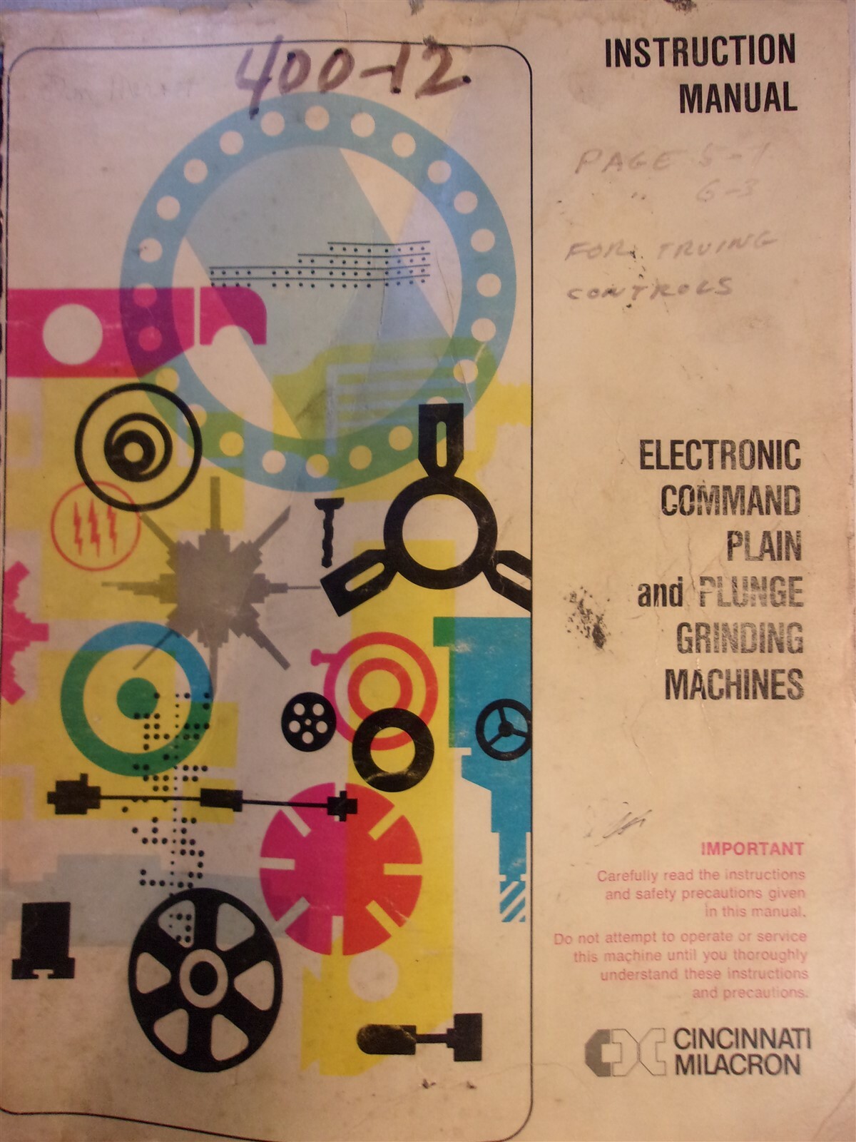 Cincinnati Milacron Instruction Manual Plain Plunge Grinding Machines G-872-1