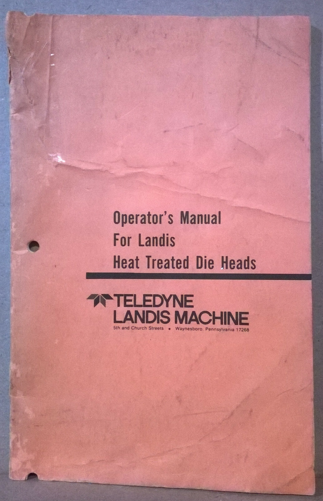 Operator’s Manual For Landis Heat Treated Die Heads, Teledyne Landis Machine
