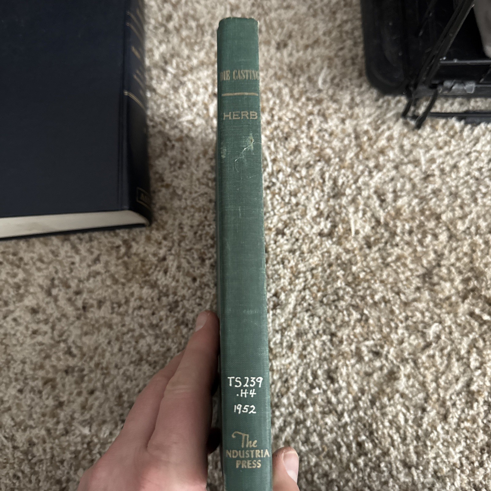 Die Casting-Machines, Dies, Alloys, -by Charles Herb, 1952, Pls Read
